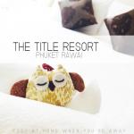 The Title Resort Phuket